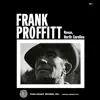 Frank Proffitt of Reese, North Carolina album lyrics, reviews, download