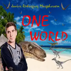 One World by Javier Rodríguez Macpherson album reviews, ratings, credits