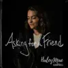 Asking for a Friend - Single album lyrics, reviews, download