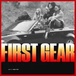 First Gear - Single by Angelo Mota album reviews, ratings, credits