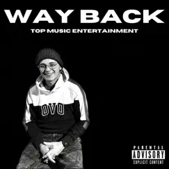 Way Back - Single by Melvin Suazo album reviews, ratings, credits