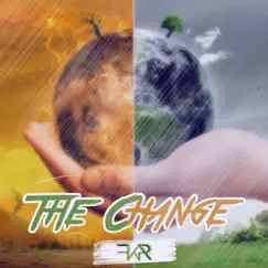 The Change (Pl Unity Edit) Song Lyrics