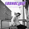 Soundclout - EP album lyrics, reviews, download