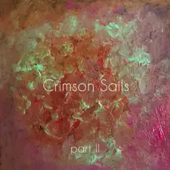 Part II by Crimson Sails album reviews, ratings, credits