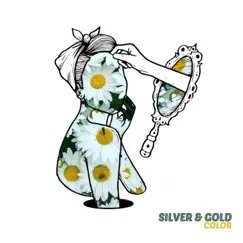 Color - EP by Silver & Gold album reviews, ratings, credits