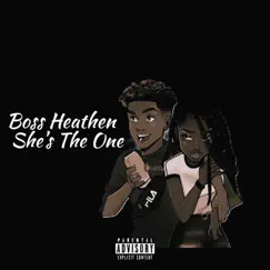 She's the One - Single by Boss Heathen album reviews, ratings, credits