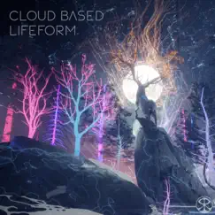 Cloud Based Lifeform Song Lyrics