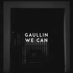 We Can - Single by Gaullin album reviews, ratings, credits
