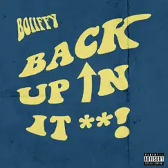 Back Up In It - Single by Boiiffy album reviews, ratings, credits