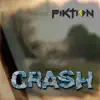 Crash (feat. Chandler Sanchez) - Single album lyrics, reviews, download