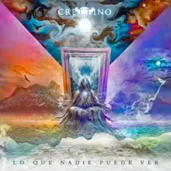 Lo Que Nadie Puede Ver - Single by Crettino album reviews, ratings, credits
