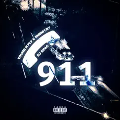 911 (feat. Enemy 27 & Young N Fly) - Single by Dj 6pac album reviews, ratings, credits