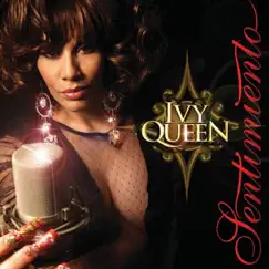 Sentimiento by Ivy Queen album reviews, ratings, credits