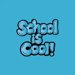 School Is Cool by The Learning Center album reviews, ratings, credits