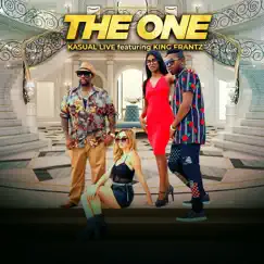 The One - Single (feat. King Frantz) - Single by KASUAL LIVE album reviews, ratings, credits