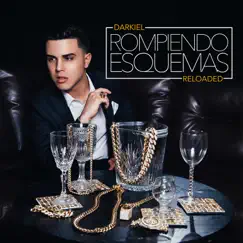 Rompiendo Esquemas Reloaded by Darkiel album reviews, ratings, credits