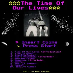 The Time of Our Lives (Introduction) Song Lyrics