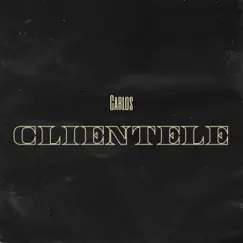 Clientele - Single by Carlos album reviews, ratings, credits