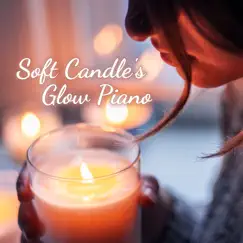Soft Candle's Glow Piano by Relaxing BGM Project album reviews, ratings, credits