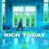 Rich Today mp3 download