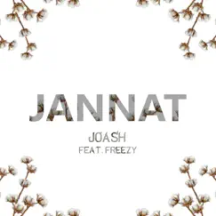 Jannat (feat. Freezy) - Single by Joash album reviews, ratings, credits