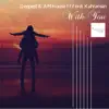 With You (feat. Ferdi Kahraman) - Single album lyrics, reviews, download