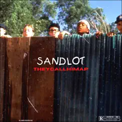 Sandlot - Single by TheyCallHimAP album reviews, ratings, credits