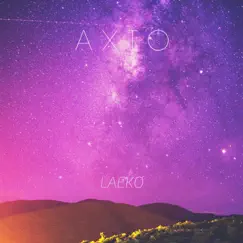 Axio (Radio Edit) - Single by Laeko album reviews, ratings, credits