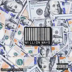 Million Ways - Single by Ke Guala album reviews, ratings, credits