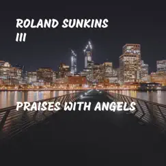 Praises With Angels Song Lyrics