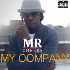 My Company - Single by Mr. Cheeks & NASIIB album reviews, ratings, credits