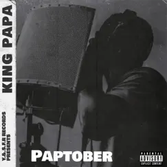 Paptober - EP by King Papa album reviews, ratings, credits