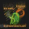 Cannot Complain (feat. Bynoe) - Single album lyrics, reviews, download