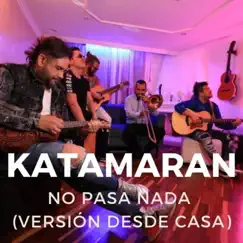 No Pasa Nada (Desde Casa) Song Lyrics