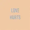 Love Hurts (feat. King Keaton & Parker Benton) - Single album lyrics, reviews, download