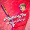 Respondeu os Meus Stories - Single album lyrics, reviews, download