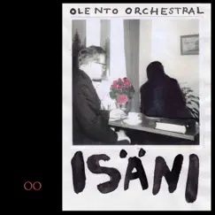 Isäni - Single by Olento Orchestral album reviews, ratings, credits