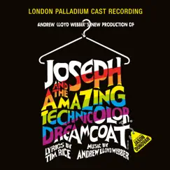 Joseph And The Amazing Technicolor Dreamcoat (1991 London Cast Recording) [2005 Remaster] by Andrew Lloyd Webber & Tim Rice album reviews, ratings, credits