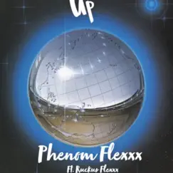 Up (feat. Ruckus Flexxx) Song Lyrics