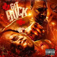 Get Buck (feat. Crunchy Black) - Single by Tha GUTTA! Dream album reviews, ratings, credits