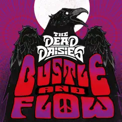 Bustle and Flow - Single by The Dead Daisies album reviews, ratings, credits