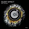Silent Effect - Single album lyrics, reviews, download