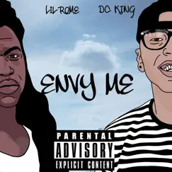 Envy Me - Single by DC King & Lil Rome album reviews, ratings, credits