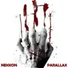 Parallax - EP album lyrics, reviews, download