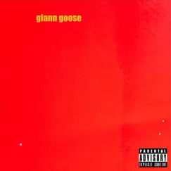 Glann Goose - EP by Glann Goose album reviews, ratings, credits