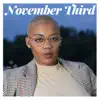 November Third - Single album lyrics, reviews, download