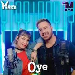 Oye - Single by Massivo album reviews, ratings, credits