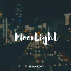 Moonlight - EP by Bryan Koay album reviews, ratings, credits