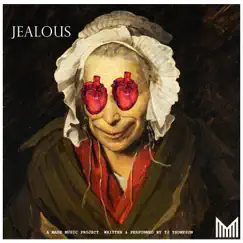 Jealous - Single by TJ Thompson album reviews, ratings, credits