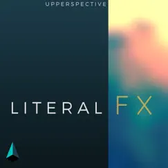 Literal FX - Single by Upperspective album reviews, ratings, credits